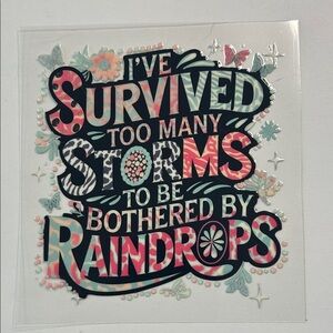 Survived Storms Cup Decal D5